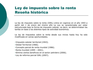 Ley De Impuesto Sobre La Renta Isrl | PPT