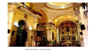 Nave central - altar mayor
 