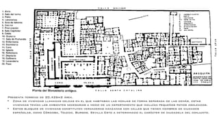 Presenta terreno de 20,426m2 área.
• Zona de viviendas llamadas celdas en el que habitaban las monjas de forma separada de las demás, estas
viviendas tenían los ambientes necesarios a modo de un departamento que incluían pequeños patios asoleados.
• Estos bloques de viviendas constituyen verdaderas manzanas con calles que tienen nombres de ciudades
españolas, como Córdoba, Toledo, Burgos, Sevilla Esto a determinado el carácter de ciudadela del conjunto.
 
