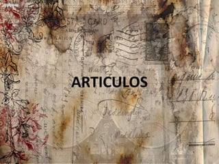 ARTICULOS
 