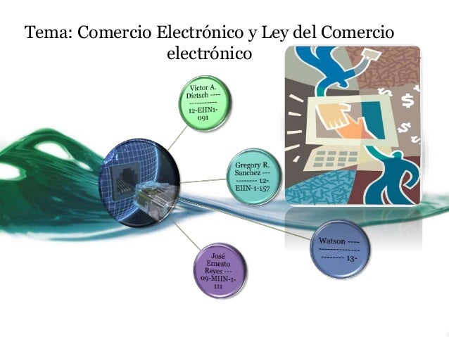 Ley del comercio electrónico por Víctor Dietsch