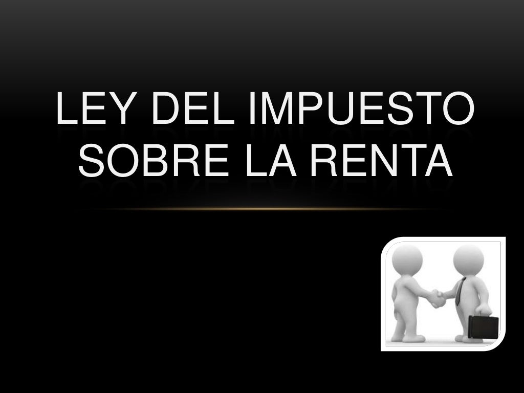 Ley del impuesto sobre la renta
