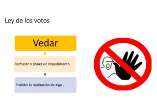 Ley de los votos