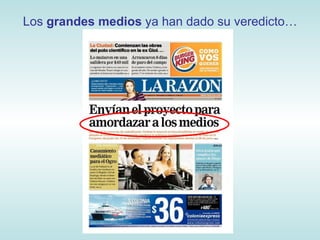 Los  grandes medios  ya han dado su veredicto… 