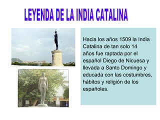 Leyenda de la india catalina | PPT