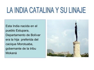 Leyenda de la india catalina | PPT