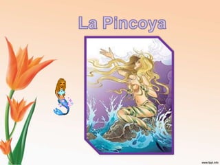 La Pincoya