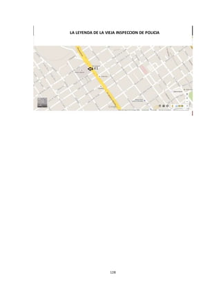 128
LA LEYENDA DE LA VIEJA INSPECCION DE POLICIA
 