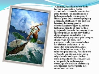 El mito del dios HermesHermes es el hijo de Zeus y Maya. Se creía que su nombre procede de la palabra griega ἕρμα herma, que alude a un pilar cuadrado o rectangular con la cabeza de Hermes . Adquirió el patronazgo sobre los viajes por tierra. También era el dios de los pastores, los mercaderes, los pesos y medidas, la oratoria, la literatura, el atletismo y los ladrones.Sus símbolos eran el gallo y la tortuga, y podía reconocérsele por su monedero o bolsa, sus sandalias aladas, su pétaso (sombrero de ala ancha) y su caduceo (bastón de heraldo).Hermes era el dios de los ladrones porque era muy astuto y perspicaz, y fue él mismo un ladrón desde la noche en que nació, cuando se escapó de su madre, la ninfa Maya, y se fugó para robar el ganado de su hermano mayor Apolo. Hermes condujo el ganado de vuelta a Grecia y lo escondió, borrando sus huellas. Cuando Apolo le acusó, Maya dijo que no podía ser porque estuvo con ella toda la noche, pero sin embargo Zeus intervino en la discusión y dijo que Hermes había robado el ganado y tenía que devolverlo. Mientras discutían, Hermes comenzó a tocar su lira. El instrumento encantó a Apolo, quien accedió a permitir que Hermes se quedase con el ganado a cambio de la lira.Hermes fue muy leal a su padre Zeus, salvándolo, cuando se enamoró de Ío, del gigante de cien ojos Argos, durmiendo a éste con historias y canciones y decapitándolo entonces.Hermes suele ser retratado llevando un pétaso (sombrero de ala ancha que usaban los viajeros para protegerse del sol y la lluvia) o un gorro alado, calzando sandalias con alas (talaria) y portando una vara de