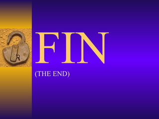 FIN (THE END) 