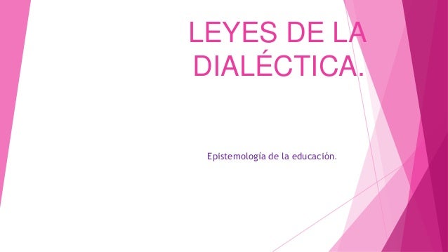Leyes de la dialéctica