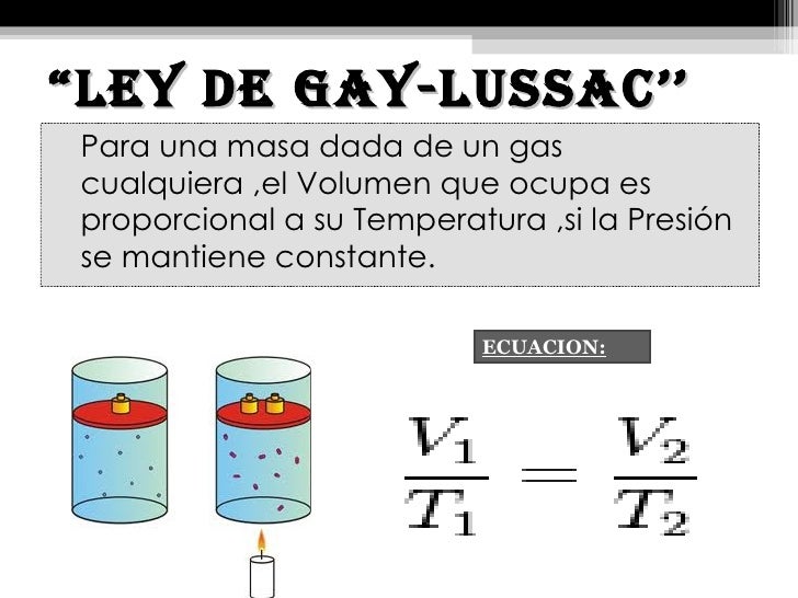 Leyes de los gases Leyes de los gases