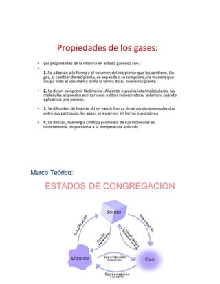 Marco Teórico:
ESTADOS DE CONGREGACION
 