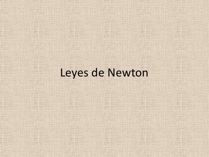 leyes de newton