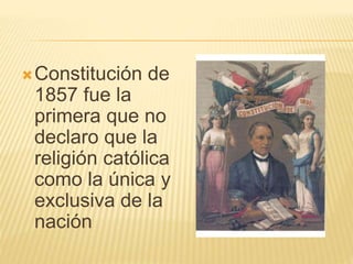 Juárez preparaba las leyes de
reforma para separar el poder
de la iglesia y dárselo al estado
 