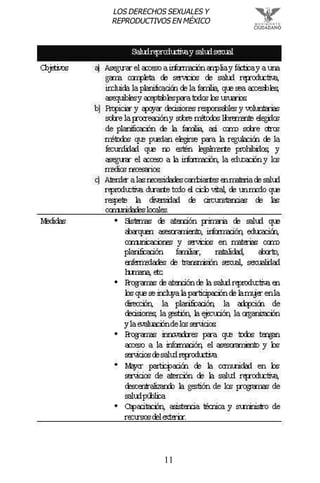 11
LOS DERECHOS SEXUALES Y
REPRODUCTIVOS EN MÉXICO
 