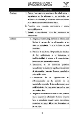 15
LOS DERECHOS SEXUALES Y
REPRODUCTIVOS EN MÉXICO
 