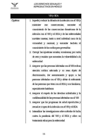 16
LOS DERECHOS SEXUALES Y
REPRODUCTIVOS EN MÉXICO
 