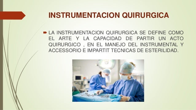 Leyes y normas de la instrumentacion quirurgica