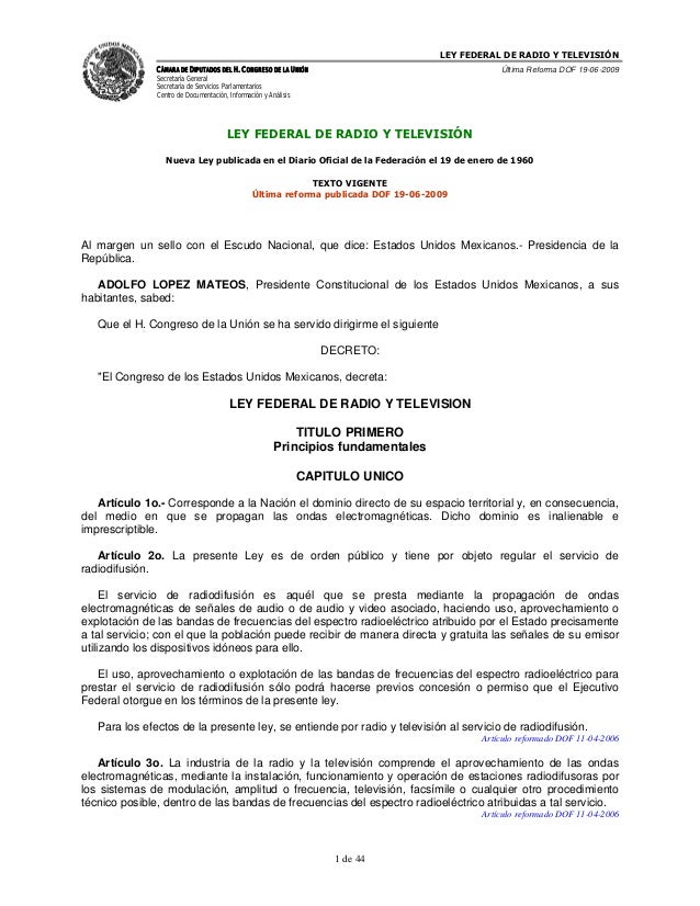 LEY FEDERAL DE RADIO Y TELEVISIÓN · LEY FEDERAL DE RADIO Y TELEVISIÓN Nueva Ley publicada en el