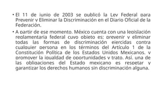Ley Federal para Prevenir y Eliminar la Discriminación.pptx