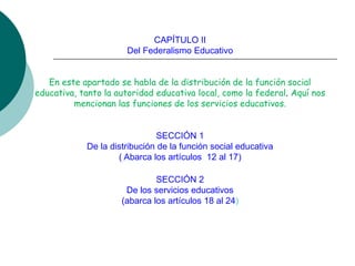ley general de educacion y su forma .ppt