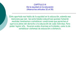 ley general de educacion y su forma .ppt
