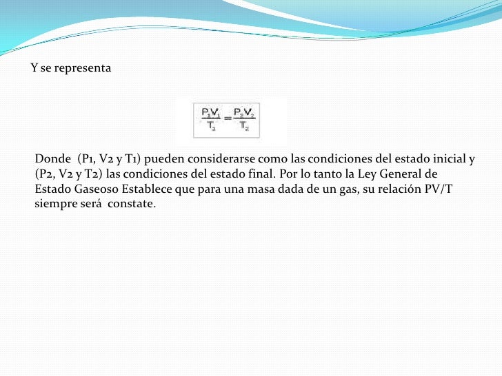 Ley general de los gases