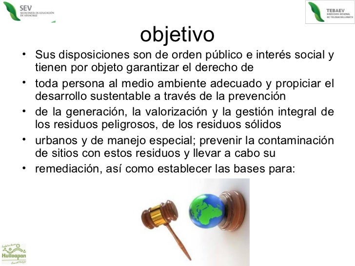 Ley general para la prevencion y gestion integral de los residuos