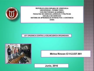 Mirina Rincon CI V-2.037.901
Junio, 2016
 