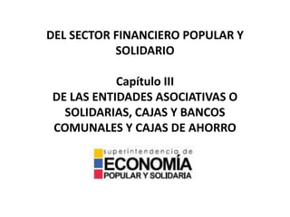Ley organica de la economia popular y solidaria | PPTX