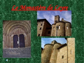 Le Monastère de Leyre 