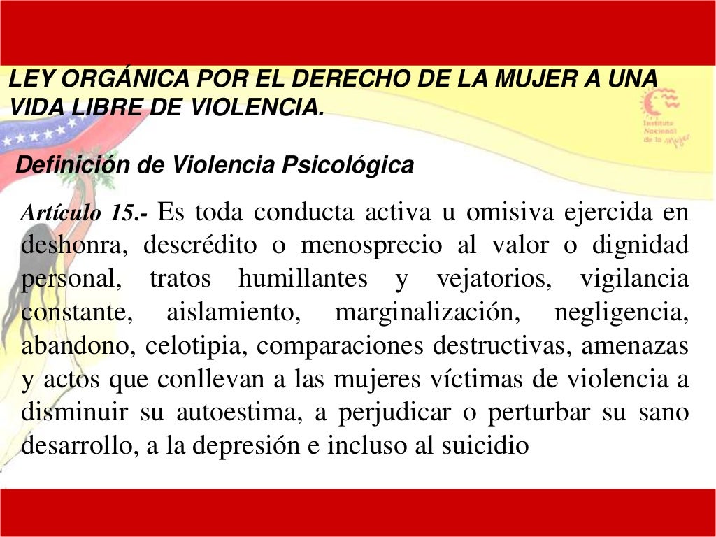 Ley sobre la violencia contra la mujer.
