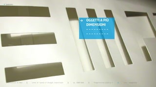 >   Typography




                                                                                    >       OGGETTI A PIù
                                                                                            DIMENSIONI
                                                                                            ---------
                                                                                            ---------




      Politecnico di Bari   |   corso di laurea in Disegno industriale   |   aa 2008/2009    |   Progettazione grafica 3   ||   tema: tipografia
 