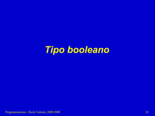 03 - Programmazione: Istruzioni C++