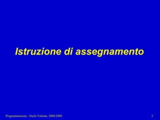 03 - Programmazione: Istruzioni C++