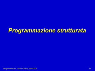 03 - Programmazione: Istruzioni C++