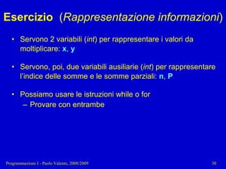 04 - Programmazione: Istruzioni Pt.2