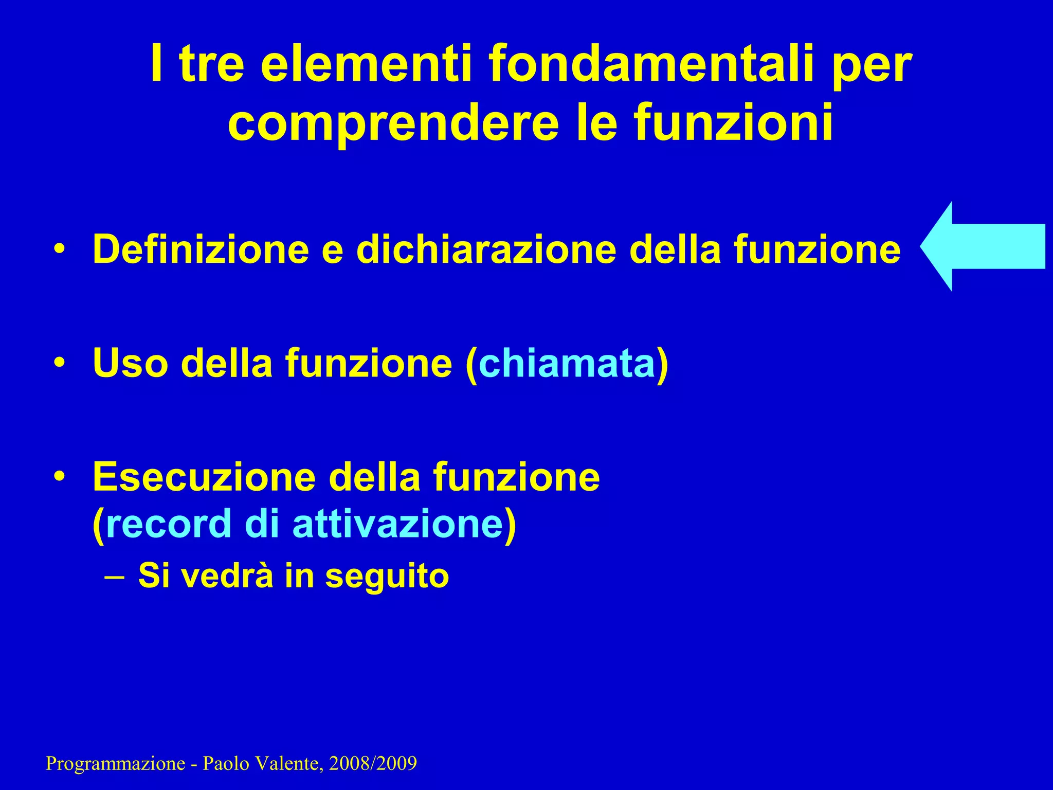 05 - Programmazione: Funzioni