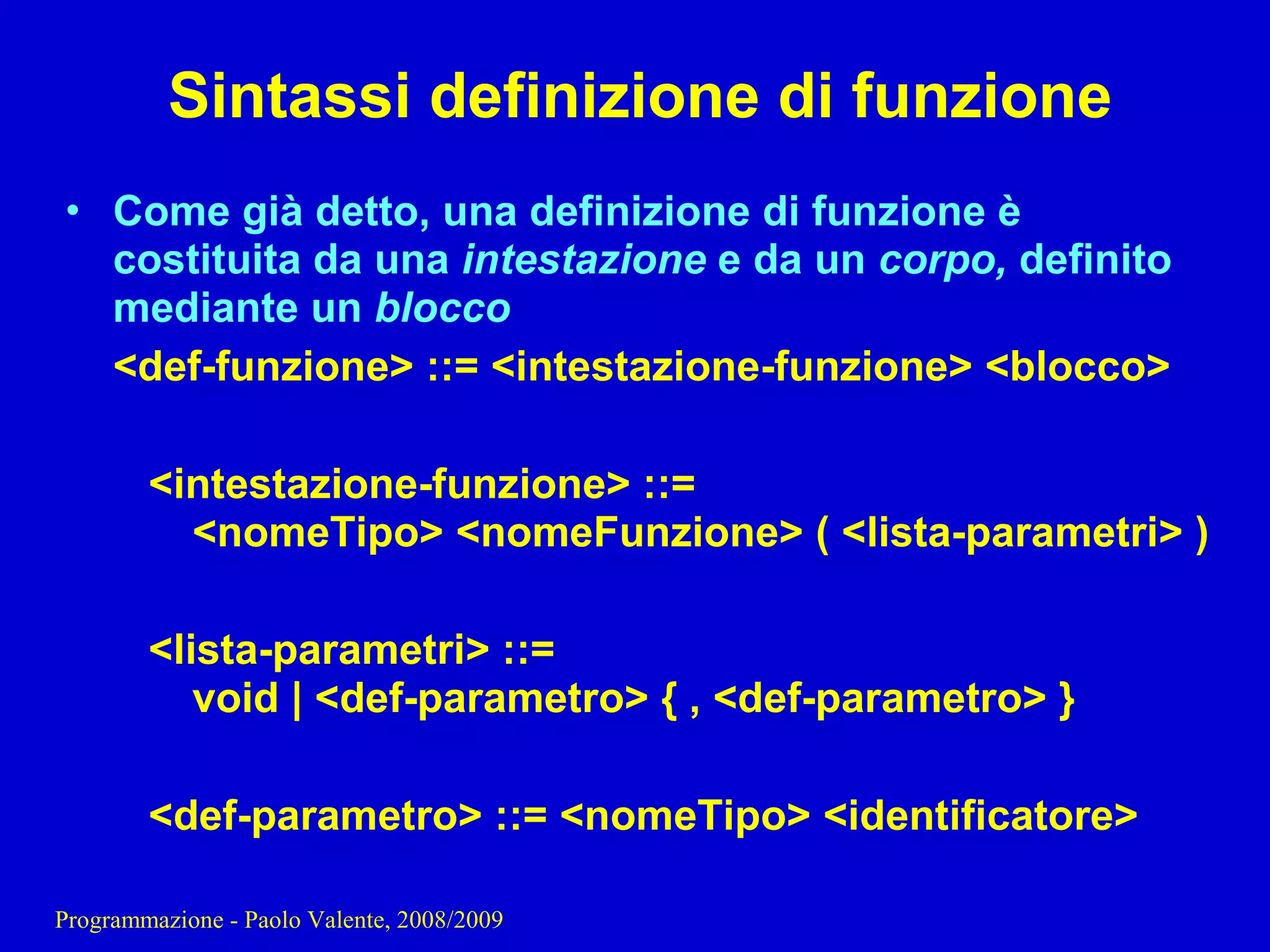 05 - Programmazione: Funzioni