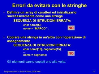 11 - Programmazione: Tipi di dato strutturati pt. 2