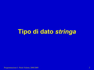 11 - Programmazione: Tipi di dato strutturati pt. 2