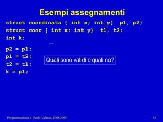 11 - Programmazione: Tipi di dato strutturati pt. 2