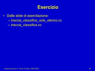 11 - Programmazione: Tipi di dato strutturati pt. 2
