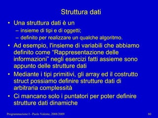 11 - Programmazione: Tipi di dato strutturati pt. 2