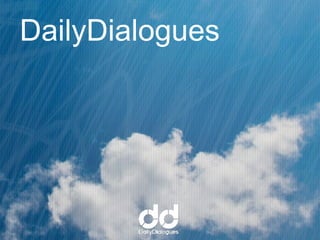 DailyDialogues
 