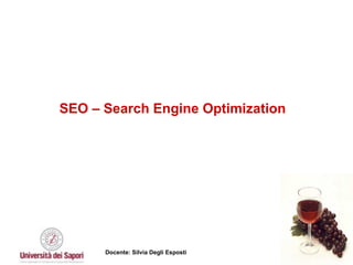 SEO – Search Engine Optimization 