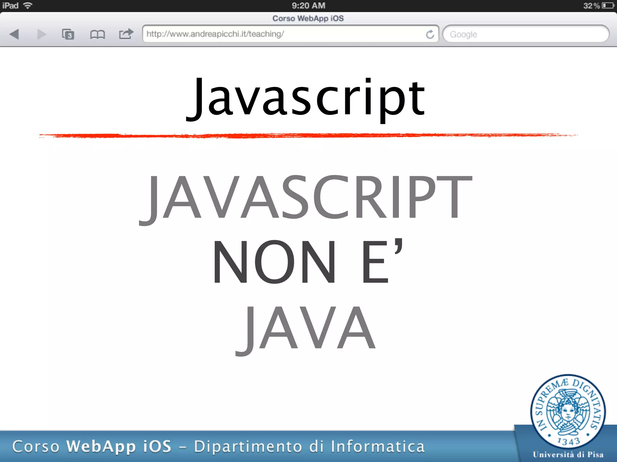 Javascript

JAVASCRIPT
  NON E’
   JAVA
 