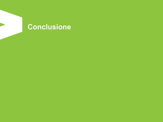 Conclusione
 