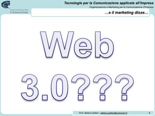 …e il marketing disse…<br />3<br />Web 3.0???<br />